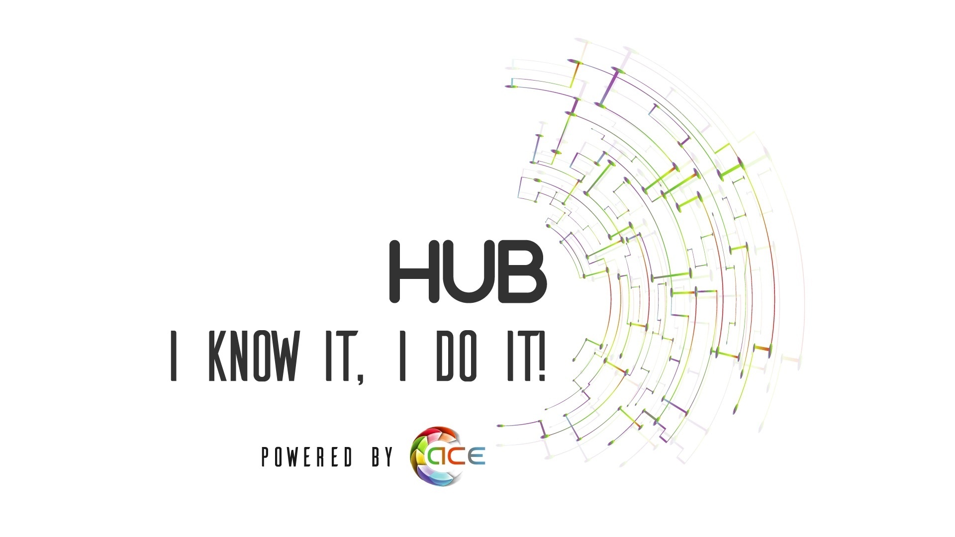 HUB de antreprenoriat – I know it, I do it!